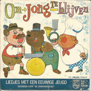 De Damrakkertjes – Om Jong Te Blijven (1966) - 0