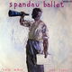 Spandau Ballet – Only When You Leave ( Vinyl/Single 7 Inch) - 0 - Thumbnail