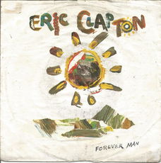 Eric Clapton – Forever Man (1985)