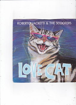 Single Roberto Jacketti & The Scooters - Love cat - 0