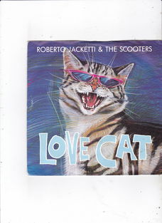 Single Roberto Jacketti & The Scooters - Love cat