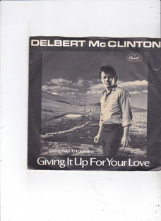 Single Delbert McClinton - Giving it up for your love