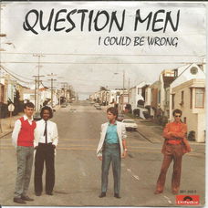 Question Men – I Could Be Wrong (1987)