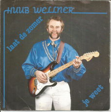 Huub Wellner – Laat De Zomer (1987)