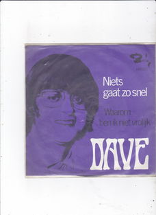 Single Dave - Niets gaat zo snel