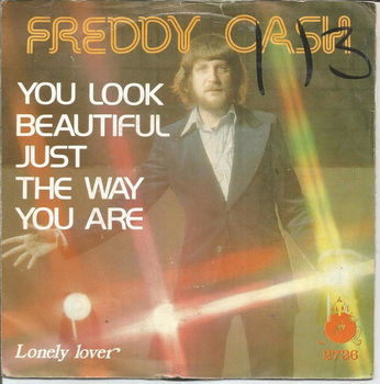 Freddy Cash – You Look Beautiful Just The Way You Are (1978) - 0