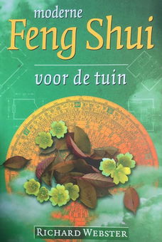 Richard Webster - Moderne Feng Shui Voor de Tuin