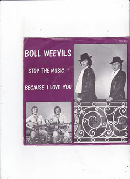 Single Boll Weevils - Stop the music - 0