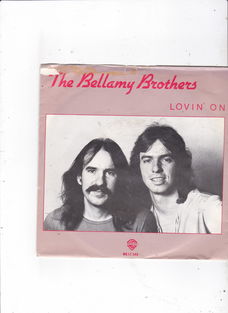 Single The Bellamy Brothers - Lovin' on