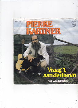 Single Pierre Kartner - Vraag 't aan de dieren - 0