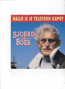 Single Sjoerd de Boer - Hallo is je telefoon kapot - 0