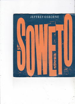 Single Jeffrey Osborne - Soweto - 0