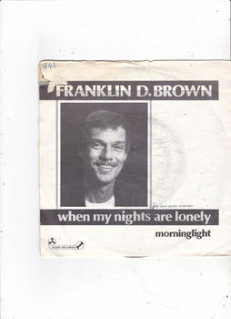 Single Franklin D. Brown - When my nights are lonely - 0