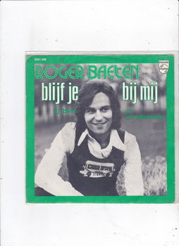 Single Roger Baeten - Blijf je bij mij - 0