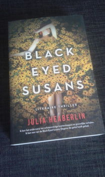 Black eyed Susans / Vergeet me niet - Julia Heaberlin - 2