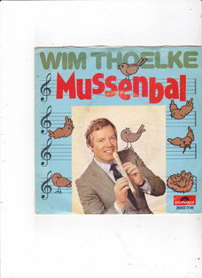 Single Wim Thoelke - Mussenbal