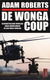 Adam Roberts ~ De Wonga coup - 0 - Thumbnail