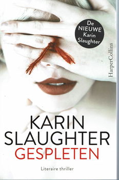 GERESERVEERD Karin Slaughter = Gespleten - 0