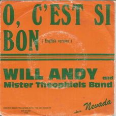 Will Andy and Mister Theophiels Band – O, C'Est Bon