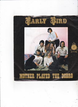 Single Early Bird - Mother played the dobro - 0