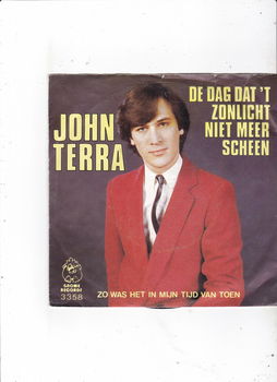 Single John Terra- De dag dat 't zonlicht niet meer scheen - 0