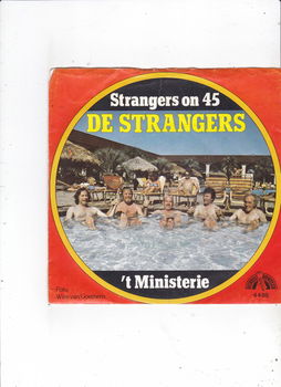 Single De Strangers - Strangers on 45 - 0