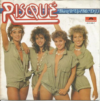 Risqué – Burn It Up (Mr. D.J.) (1983) - 0