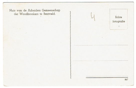 Bentveld Huis van de Arbeiders Gemeenschap der Woodbrookers - 1