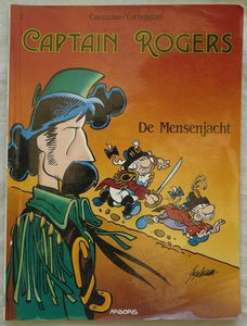 Strip Boek, Captain Rogers, De Mensenjacht, Nr.1, Arboris, 1990.(Nr.1)