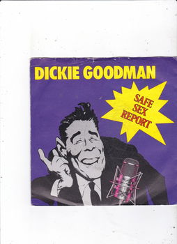 Single Dickie Goodman - Safe sex report - 0