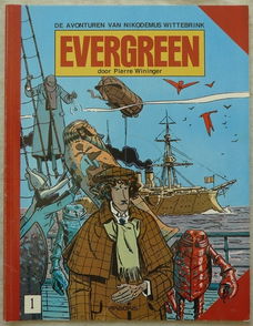 Strip Boek, De Avonturen Van Nikodemus Wittebrink, Evergreen, Nummer 1, Arboris, 1988.(Nr.1)