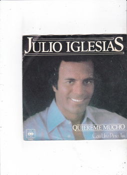 Single Julio Iglesias - Quiereme mucho - 0