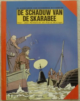 Strip Boek, De Avonturen Van Nikodemus Wittebrink, De Schaduw Van De Skarabee, Nr.1, Arboris, 1989. - 0