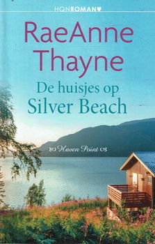 RaeAnne Thayne = De huisjes op Silver Beach- HQN 273 - 0