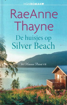 RaeAnne Thayne = De huisjes op Silver Beach- HQN 273