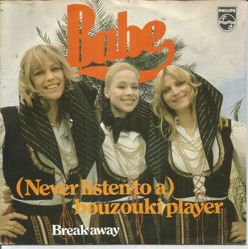 Babe – (Never Listen To A) Bouzouki Player (1979) - 0