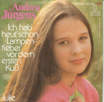 Andrea Jürgens – Ich Hab’ Heut’ Schon Lampenfieber Vor Dem Ersten Kuß (1980) - 0