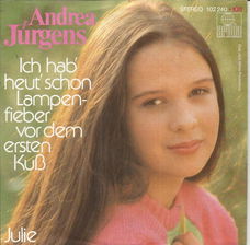 Andrea Jürgens – Ich Hab’ Heut’ Schon Lampenfieber Vor Dem Ersten Kuß (1980)