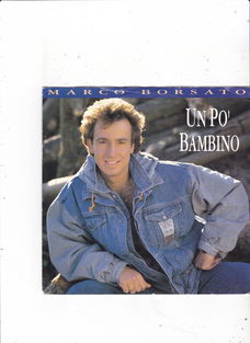 Single Marco Borsato - Un po' bambino