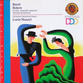 Lorin Maazel - Maurice Ravel – Bolero / La Valse / Rapsodie Espagnole / Alborada Del - 0