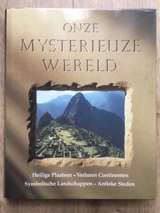 Onze mysterieuze wereld