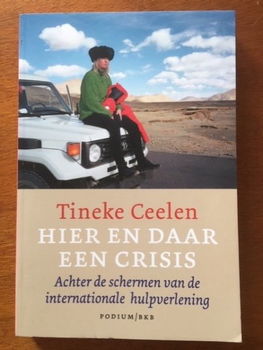 Hier en daar een crisis (Tibet, Kameroen, Soedan)- T. Ceelen - 0