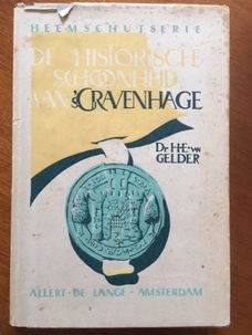 De historische schoonheid van 's Gravenhage (Heemschut)