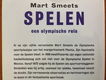 Spelen, een olympische reis - Mart Smeets - 1 - Thumbnail