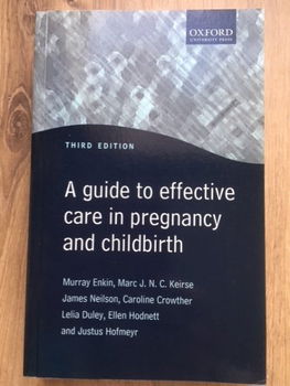 A guide to effective care in pregnancy and childbirth - Enkin - 0