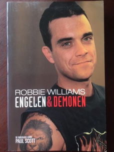 Robbie Williams - Engelen & demonen - Paul Scott