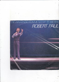 Single Robert Paul - De waarheid kom je nooit te weten - 0