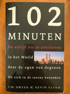 102 Minuten - De strijd om te overleven (11 september)