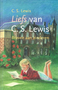 LIEFS VAN C.S. LEWIS - C.S. Lewis - 0