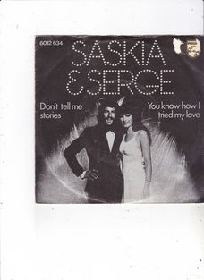 Single Saskia & Serge - Don't tell me stories